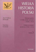 Wielka historia Polski Tom 3