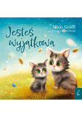 Jesteś wyjątkowa