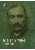 Wincenty Witos od 1874 do 1945