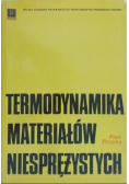 Termodynamika materiałów niesprężystych