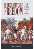 In the Forests of Freedom