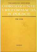 Odrodzenie i reformacja w Polsce, tom XVIII
