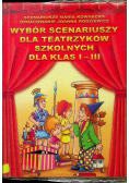 Wybór scenariuszy dla teatrzyków szkolnych dla klas I do  III