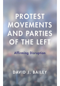 Protest Movements and Parties of the Left