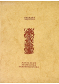Miniatury Stanisława Samostrzelnika
