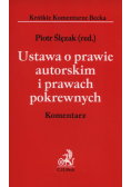 Ustawa o prawie autorskim i prawach pokrewnych Komentarz