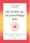 Jak uwolnić się od przewlekłego bólu