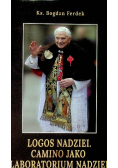 Logos nadziei camino jako laboratorium nadziei