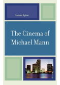 The Cinema of Michael Mann