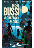 W prażącym słońcu