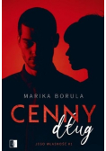 Cenny dług Jego własność Tom 1