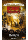 Przygody Jessiki Bannister Historie z dreszczykiem Tom 32 Dom pająków