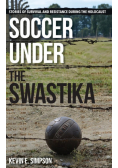Soccer under the Swastika