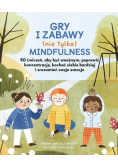 Gry i zabawy nie tylko mindfulness