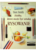 Hobby które może być sztuką Rysowanie