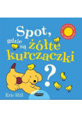 Spot gdzie są żółte kurczaczki