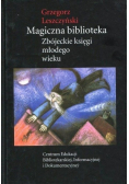 Magiczna biblioteka Zbójeckie księgi młodego wieku