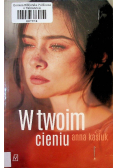 W twoim cieniu