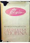 Korespondencja Fryderyka Chopina Tom 2