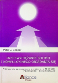 Przezwyciężanie bulimii i kompulsyjnego objadania się