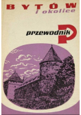 Bytów i okolice Przewodnik