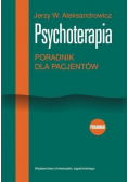 Psychoterapia Poradnik dla pacjentów