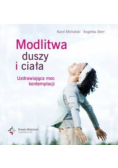 Modlitwa duszy i ciała