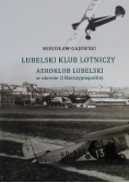 Lubelski Klub Lotniczy Aeroklub Lubelski w okresie II Rzeczypospolitej