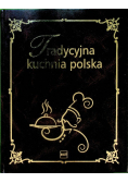 Tradycyjna Kuchnia Polska