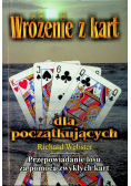 Wróżenie z kart dla początkujących