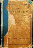 Nowy słownik podręczny łacińsko  polski 1908 r.