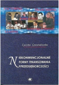 Niekonwencjonalne formy finansowania przedsiębiorstw