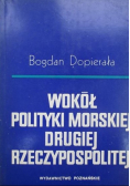 Wokół polityki morskiej drugiej Rzeczypospolitej