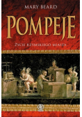 Pompeje Życie rzymskiego miasta