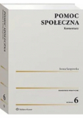 Pomoc społeczna. Komentarz