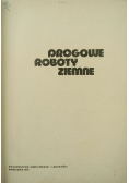 Drogowe roboty ziemne