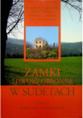 Zamki i dwory obronne w Sudetach