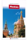 Moskwa Miasta marzeń