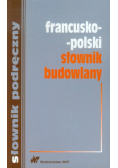 Francusko-polski słownik budowlany