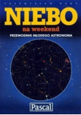Niebo na weekend Przewodnik młodego astronoma