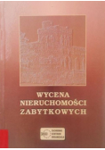 Wycena nieruchomości zabytkowych