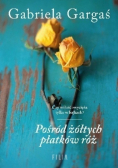Pośród żółtych róż Wydanie kieszonkowe