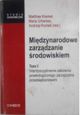 Międzynarodowe zarządzanie środowiskiem Tom I