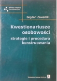Kwestionariusze osobowości, strategie i procedura konstruowania