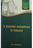 Z dziejów rzemiosła w Żorach