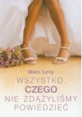 Wszystko czego nie zdążyliśmy powiedzieć, nowa