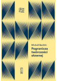 Pogranicza twórczości słownej