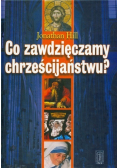 Co zawdzięczamy chrześcijaństwu