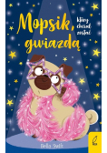 Mopsik który chciał zostać gwiazdą Tom 6