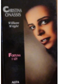 Christina Onassis Fortuna i łzy